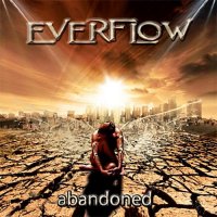 Everflow - Abandoned (2011)