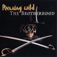 Running Wild - The Brotherhood [Limited Edition + 2 Bonus Tracks] (2002)  Lossless