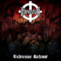 Brutal Begude - Extrême Retour (2015)