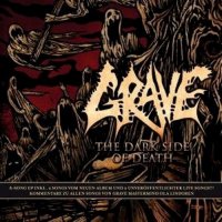 Grave - The Dark Side Of Death (2012)