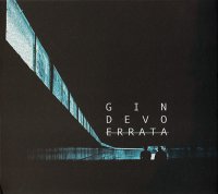 Gin Devo - Errata (2012)  Lossless