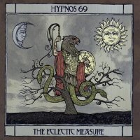 Hypnos 69 - The Eclectic Measure (2006)