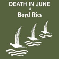 Death In June & Boyd Rice - Alarm Agents (2004)