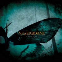 Neverborne - In Absence Of Fear (2008)