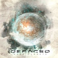 Defaced - Dark Planets (2014)