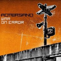 Rotersand - War On Error (2009)