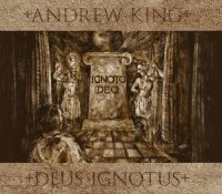 Andrew King - Deus Ignotus (2011)