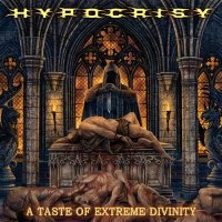 Hypocrisy - A Taste Of Extreme Divinity [US Edition] (2009)