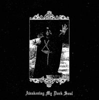 Mons Veneris - Awakening My Dark Soul (2014)