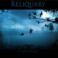 Reliquary - Winter World (2006)