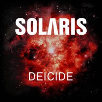 Solaris - Deicide (2016)