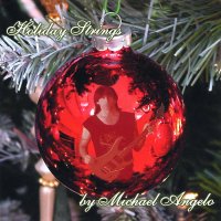 Michael Angelo Batio - Holiday Strings (1996)