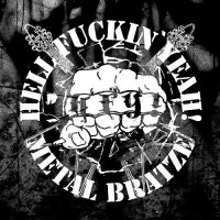 Hell Fuckin\' Yeah! - Metal Bratze (2014)