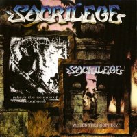 Sacrilege - Within The Prophecy (1987) / Behind The Realms Of Madness (1985 ) (2008)