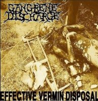 Gangrene Discharge - Effective Vermin Disposal (2014)