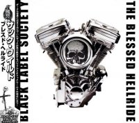 Black Label Society - The Blessed Hellride (Japanese Edition) (2003)  Lossless