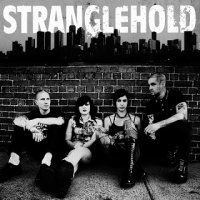 Stranglehold - Self-Titled (2013)