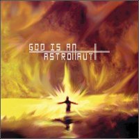 God Is An Astronaut - God Is An Astronaut (2008)