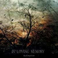 In Loving Memory - Redemption (2014)