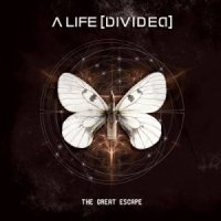 A Life Divided - The Great Escape [Deluxe Edition] (2013)