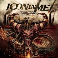 Icon In Me - Head Break Solution (2011)