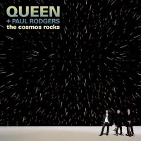 Queen+ Paul Rodgers - The Cosmos Rocks (2008)