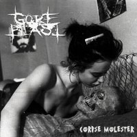 Gore Blast - Corpse Molester [ep] (2012)