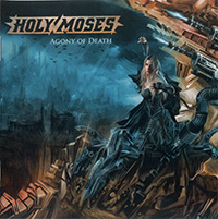 Holy Moses - Agony Of Death (2008)