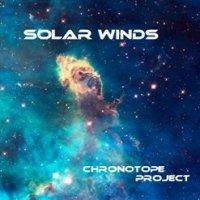 Chronotope Project - Solar Winds (2012)