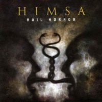 Himsa - Hail Horror (2006)  Lossless
