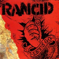 Rancid - Let\'s Go (1994)
