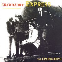 The Crawdaddys - Crawdaddy Express (1994)