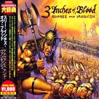 3 Inches of Blood - Advance And Vanquish (Japanese Ed.) (2004)