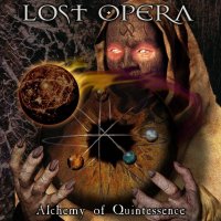 Lost Opera - Alchemy Of Quintessence (2011)