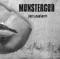 MonsterGod - Jerusalem (2011)