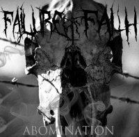 Failure Of Faith - Abomination (2013)