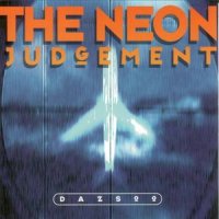 The Neon Judgement - Dazsoo (1998)