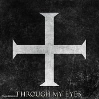 Through My Eyes - A Votuus (2013)