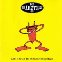 Die Ärzte - Die Bestie In Menschengestalt (1993)