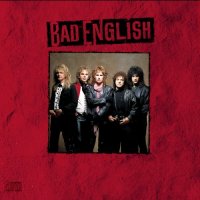 Bad English - Bad English (1989)