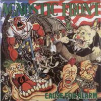 Agnostic Front (Flac + Mp3) - Cause For Alarm (1986)  Lossless