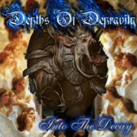 Depths Of Depravity - Into The Decay (2002)