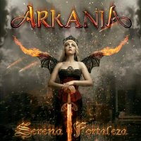 Arkania - Serena Fortaleza (2015)
