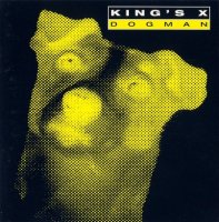 King\'s X - Dogman (1994)  Lossless