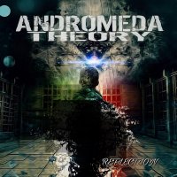 Andromeda Theory - Reflection (2017)