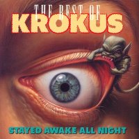 Krokus - Stayed Awake All Night (1989)