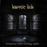 Karmic Link - No Light But Rather Darkness Visible (2008)