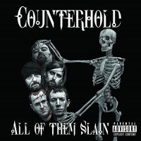 Counterhold - All Of Them Slain (2013)