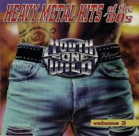 VA - Youth Gone Wild Heavy Metal Hits of the \\\'80s Vol 3 (1996)