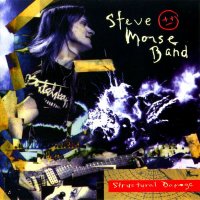 Steve Morse Band - Structural Damage (1995)